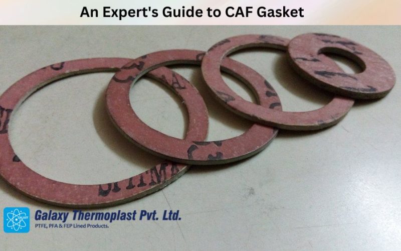 An Expert’s Guide to CAF Gaskets