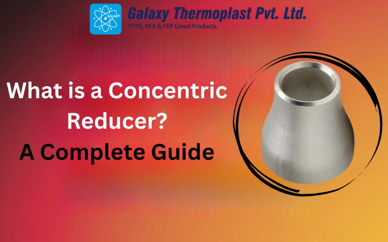 What is a Concentric Reducer?